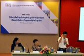Hội thảo “Kiện chống bán phá giá ở Việt Nam – Đánh thức công cụ bị bỏ quên”