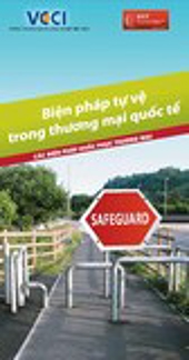 Biện pháp tự vệ trong thương mại quốc tế.