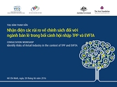 Tọa đàm tham vấn “Nhận diện các rủi ro về chính sách đối với ngành bán lẻ Việt Nam trong bối cảnh hội nhập TPP và EVFTA”