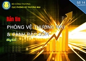 Bản tin điện tử Phòng vệ thương mại số 14 năm 2019