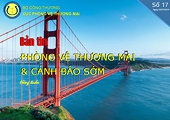 Bản tin điện tử Phòng vệ thương mại số 17 năm 2019