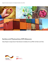 Các biện pháp SPS: Báo cáo tình hình thương mại nông nghiệp giữa Campuchia, Lào, Việt Nam và Trung Quốc