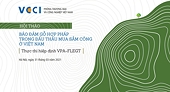 Hội thảo: Bảo đảm Gỗ hợp pháp trong đấu thầu mua sắm công ở Việt Nam - Thực thi Hiệp định VPA-FLEGT