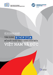 Sổ tay Doanh nghiệp: Tận dụng EVFTA để xuất nhập khẩu hàng hóa giữa Việt Nam và Đức