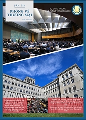 Bản tin Phòng vệ thương mại Quý II/2021