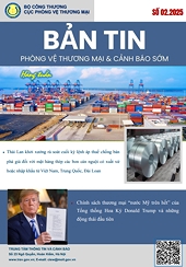 Bản tin điện tử Phòng vệ thương mại số 02.2025