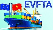 Kim ngạch thương mại Việt Nam- EU tăng 40% nhờ EVFTA